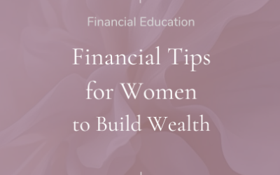 Financial Tips for Women to Build Wealth